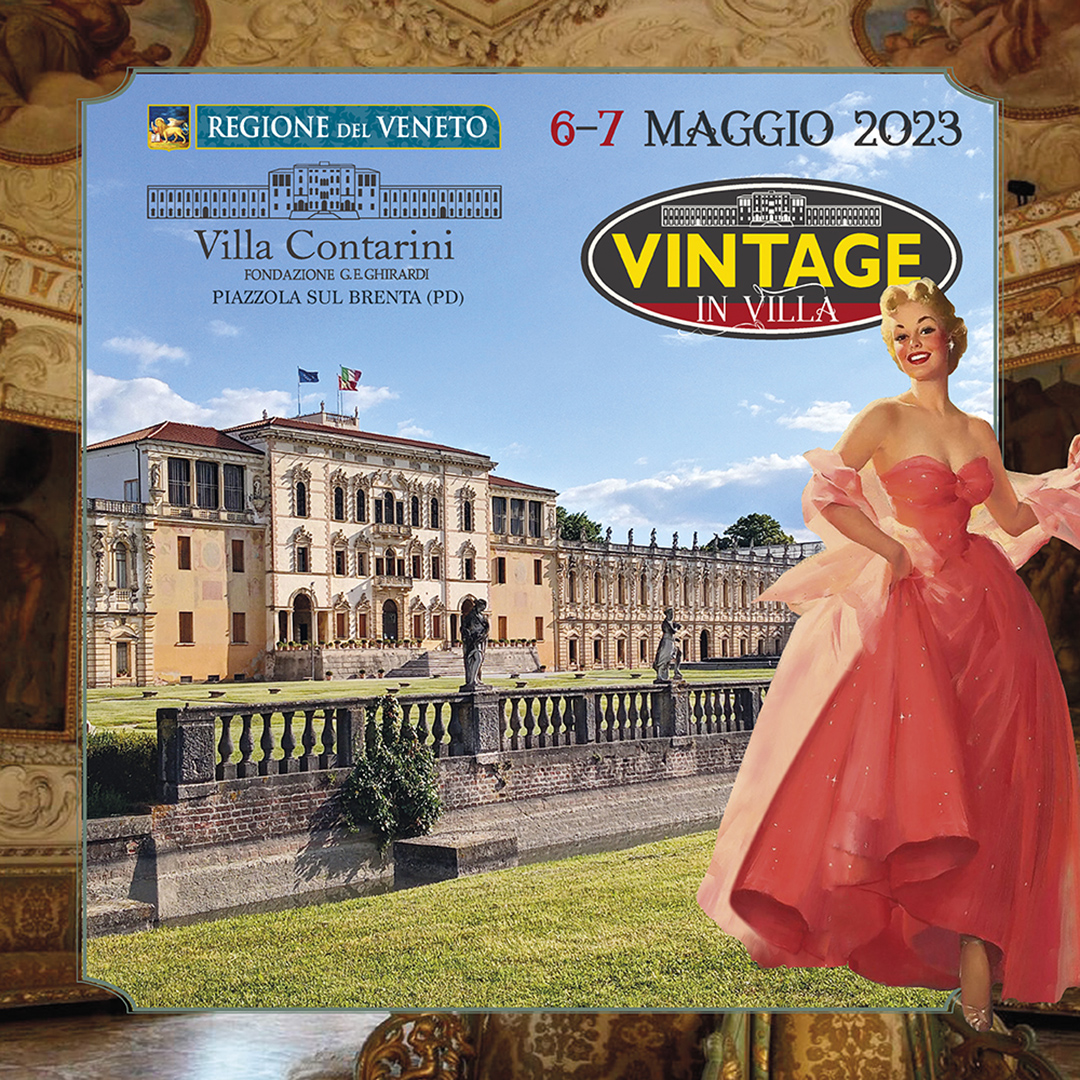 Vintage in Villa Contarini 6/7 maggio 2023